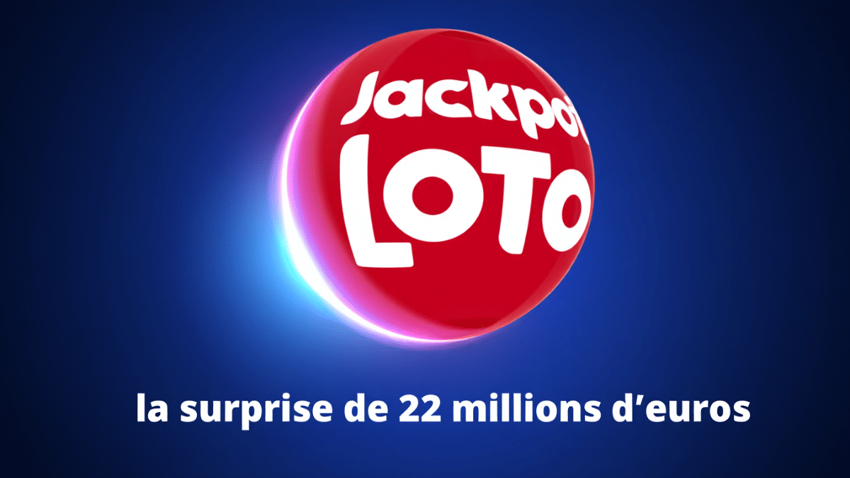 Jackpot Loto : la surprise de 22 millions d’euros